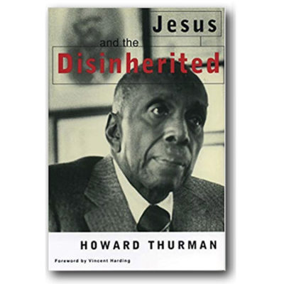 For the Inward Journey by Howard Thurman